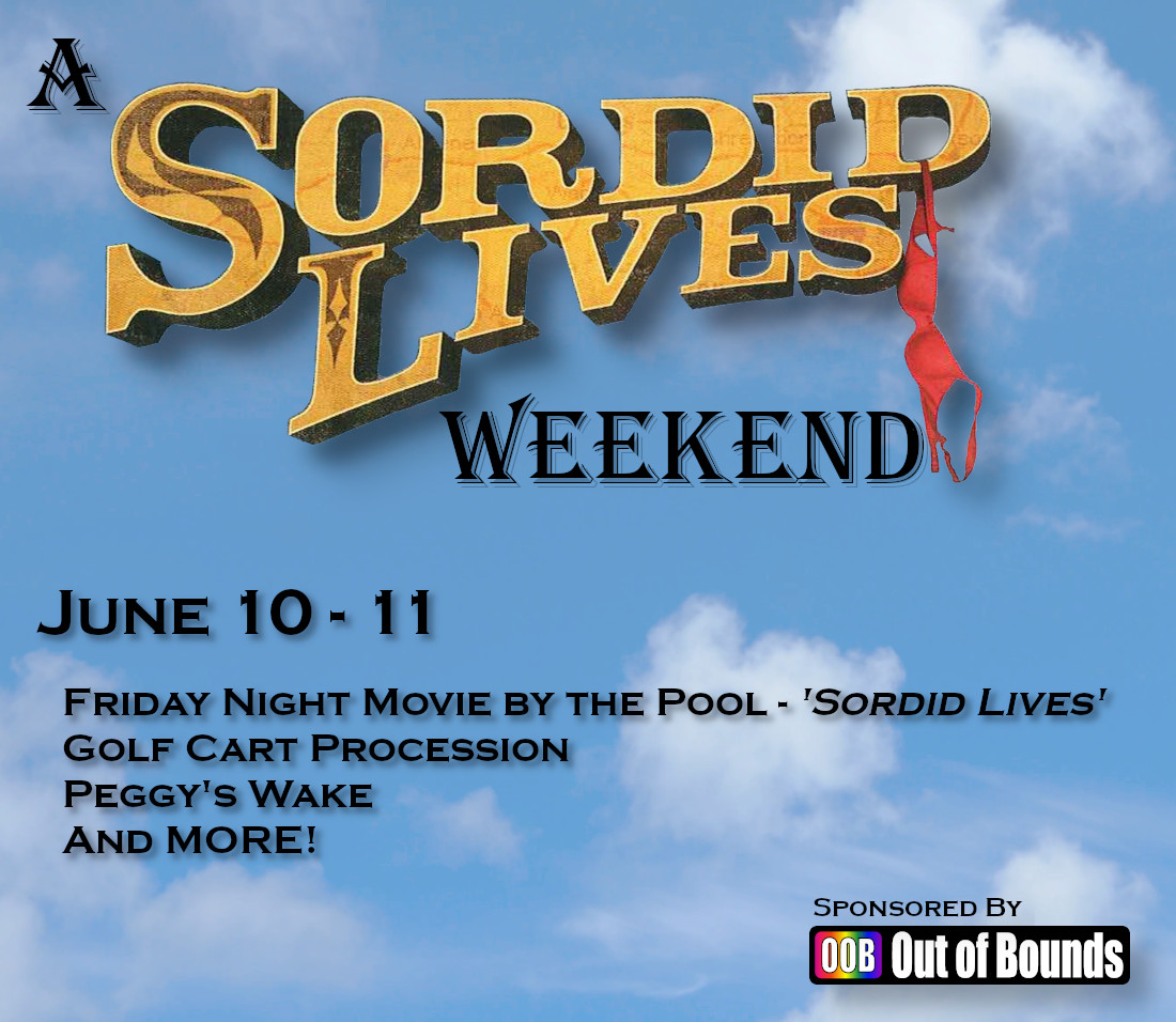 Sordid Lives Weekend Graphic